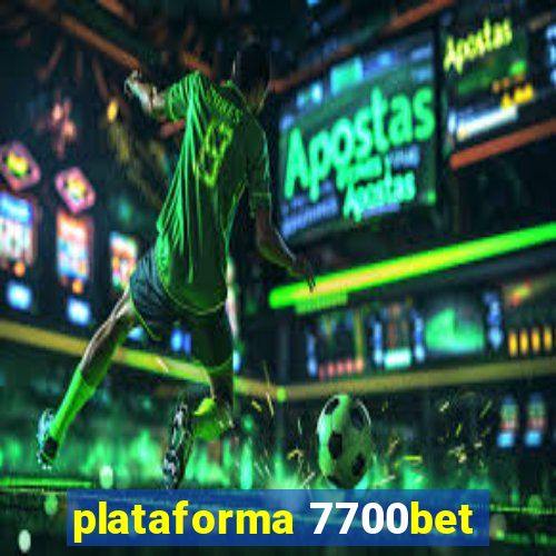 plataforma 7700bet